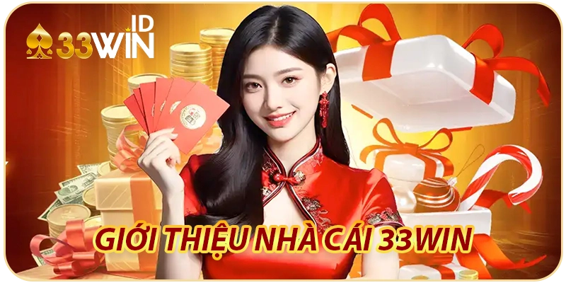33WIN ⭐️ 33WIN ID - Link Đăng Nhập Game 33 Win Mới Nhất 27 Giới thiệu nhà cái 33win