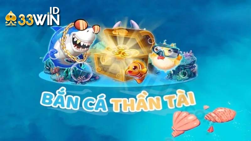 Bắn cá Thần Tài – Game dễ chơi mang đến tài lộc tại 33win 3 Thiết kế bắn cá thần tài hấp dẫn